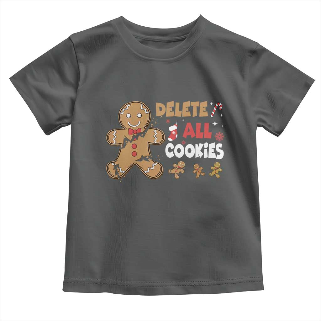 Funny Christmas Delete All Cookies Toddler T Shirt Xmas Gingerbread - Wonder Print Shop