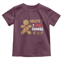 Funny Christmas Delete All Cookies Toddler T Shirt Xmas Gingerbread - Wonder Print Shop