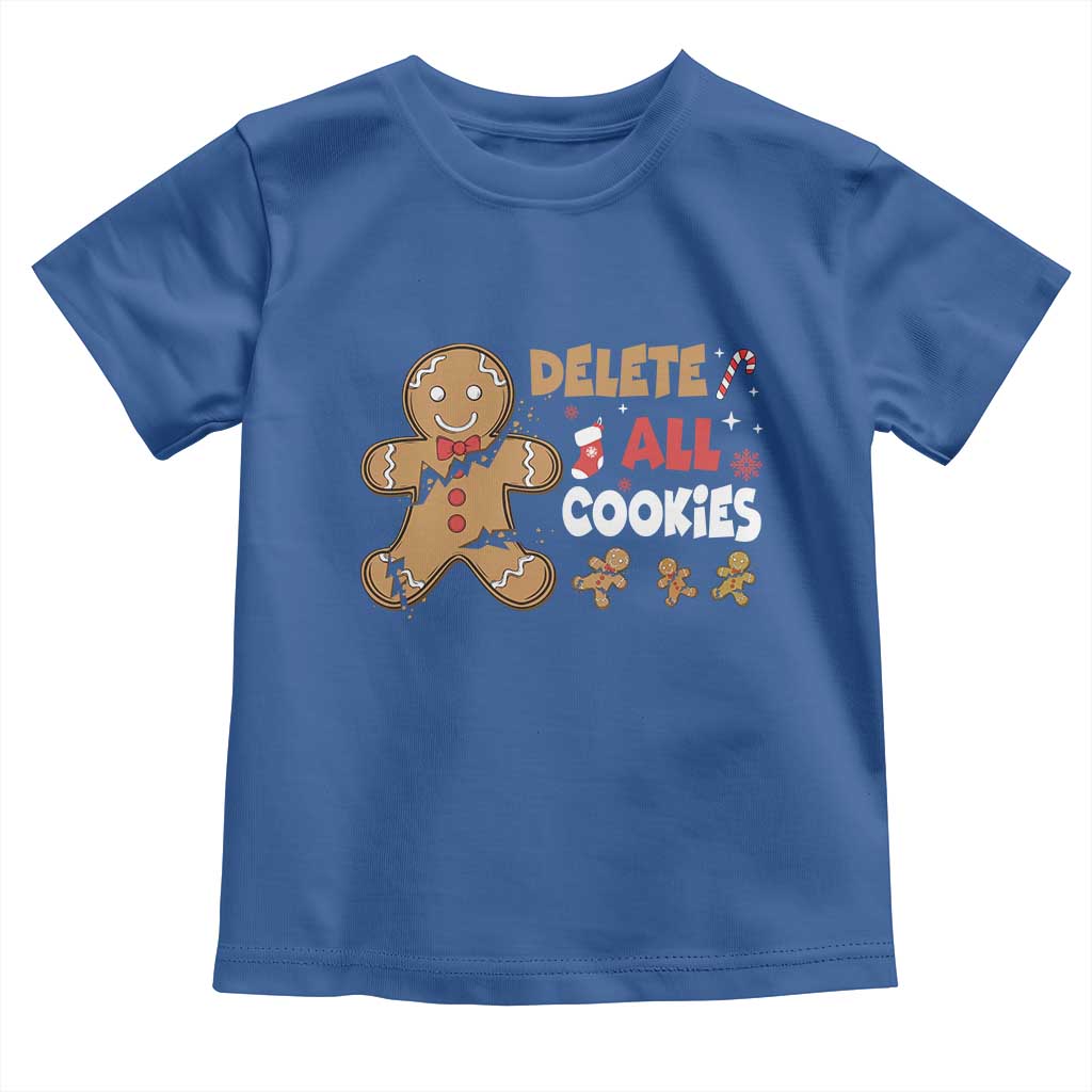 Funny Christmas Delete All Cookies Toddler T Shirt Xmas Gingerbread - Wonder Print Shop