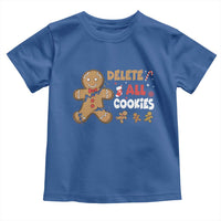Funny Christmas Delete All Cookies Toddler T Shirt Xmas Gingerbread - Wonder Print Shop