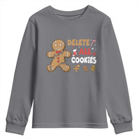 Funny Christmas Delete All Cookies Youth Sweatshirt Xmas Gingerbread - Wonder Print Shop