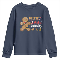 Funny Christmas Delete All Cookies Youth Sweatshirt Xmas Gingerbread - Wonder Print Shop