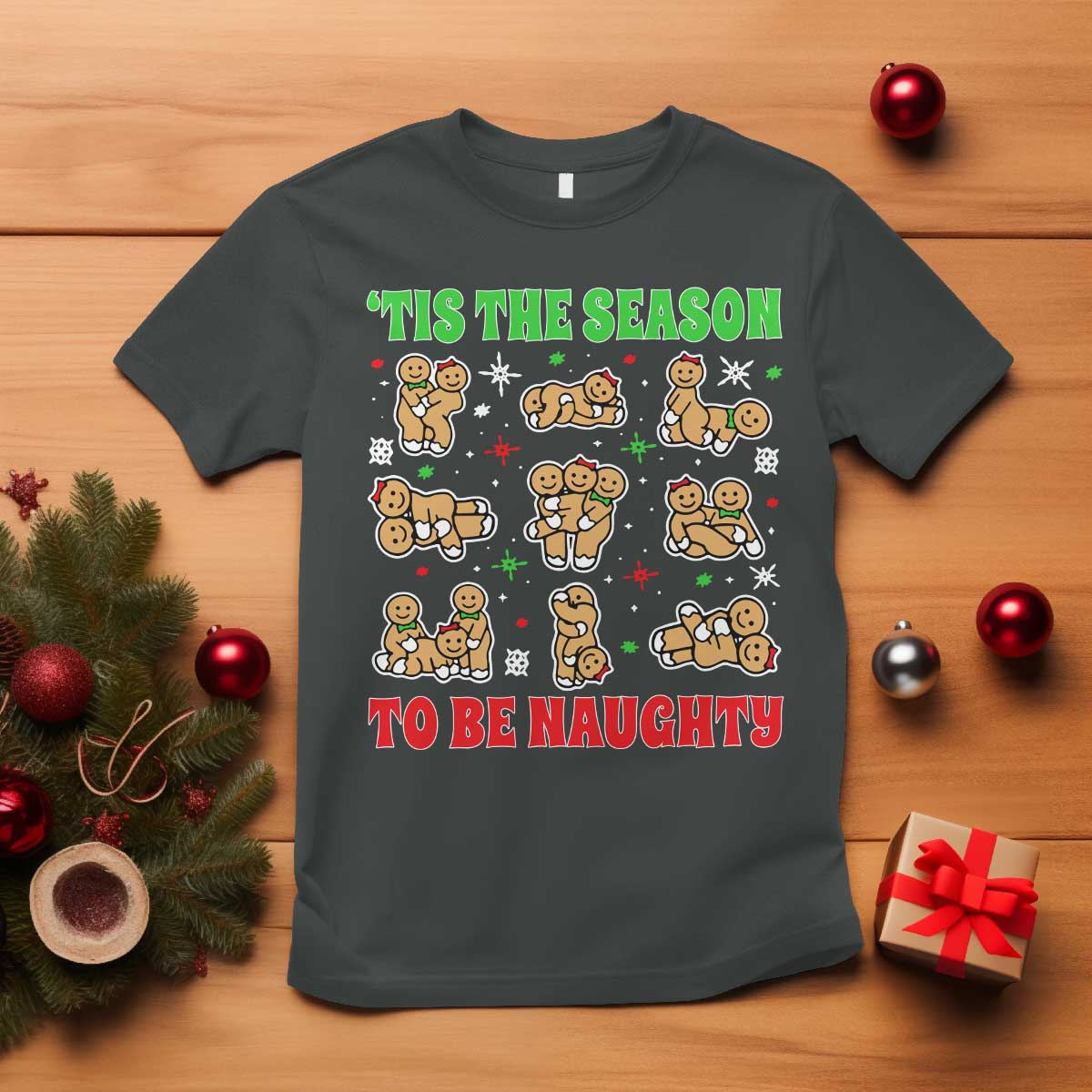 Funny Xmas Tis The Season To Be Naughty T Shirt Xmas Adult Humor Gingerbread - Wonder Print Shop
