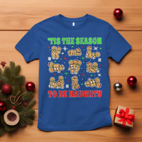 Funny Xmas Tis The Season To Be Naughty T Shirt Xmas Adult Humor Gingerbread - Wonder Print Shop