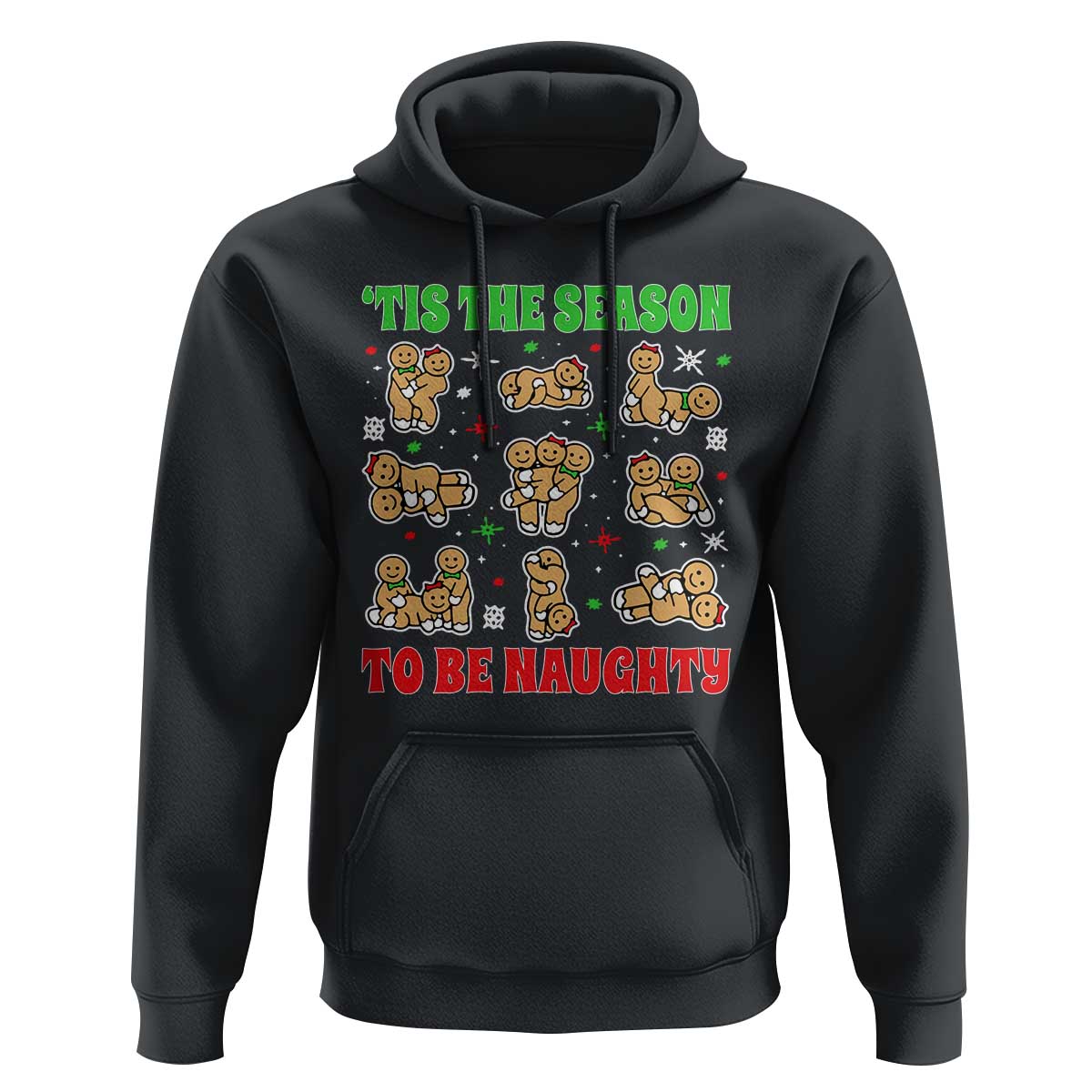 Funny Xmas Tis The Season To Be Naughty Hoodie Xmas Adult Humor Gingerbread - Wonder Print Shop