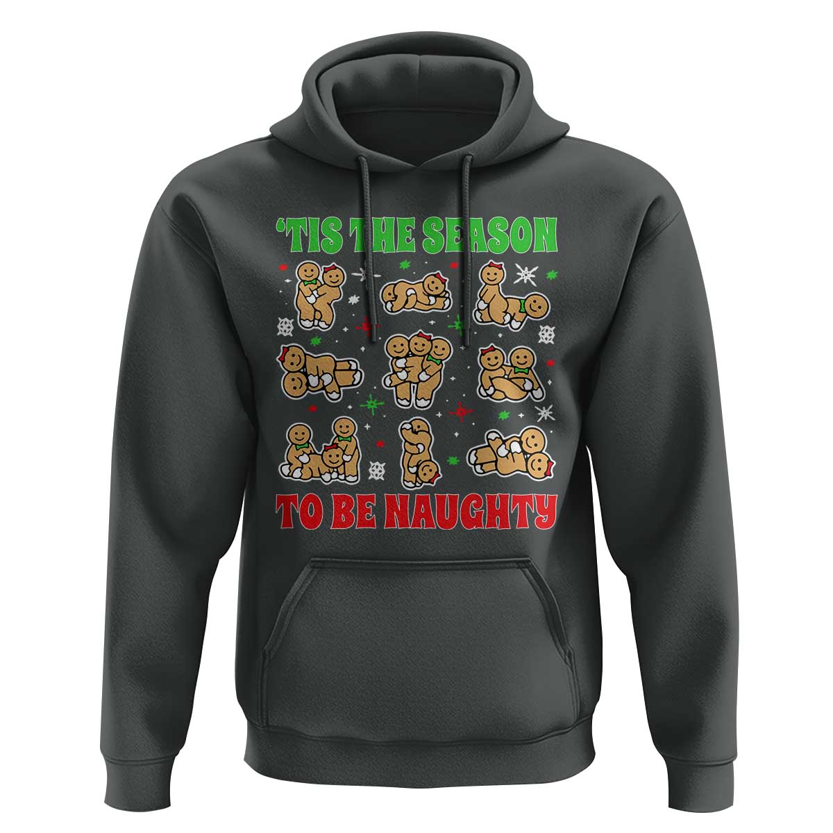 Funny Xmas Tis The Season To Be Naughty Hoodie Xmas Adult Humor Gingerbread - Wonder Print Shop