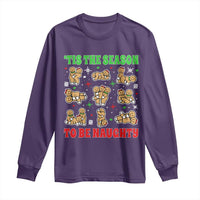 Funny Xmas Tis The Season To Be Naughty Long Sleeve Shirt Xmas Adult Humor Gingerbread - Wonder Print Shop