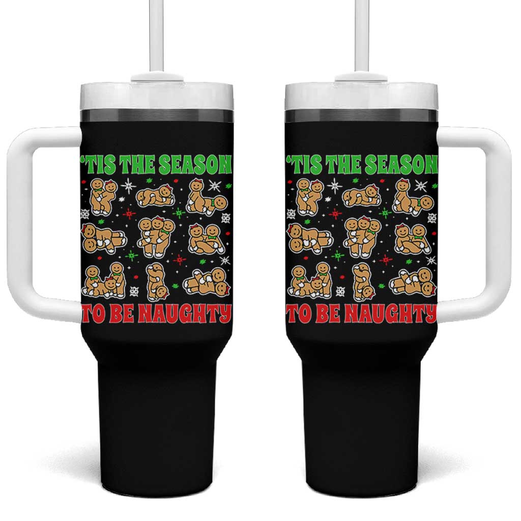 Funny Xmas Tis The Season To Be Naughty Tumbler With Handle Xmas Adult Humor Gingerbread - Wonder Print Shop