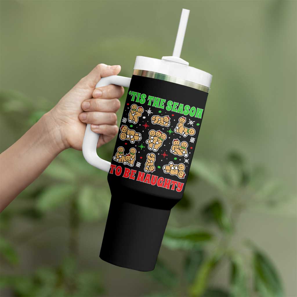 Funny Xmas Tis The Season To Be Naughty Tumbler With Handle Xmas Adult Humor Gingerbread - Wonder Print Shop