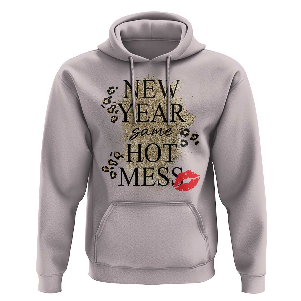 Funny New Year Same Hot Mess Hoodie New Year's Eve Resolutions Red Lips