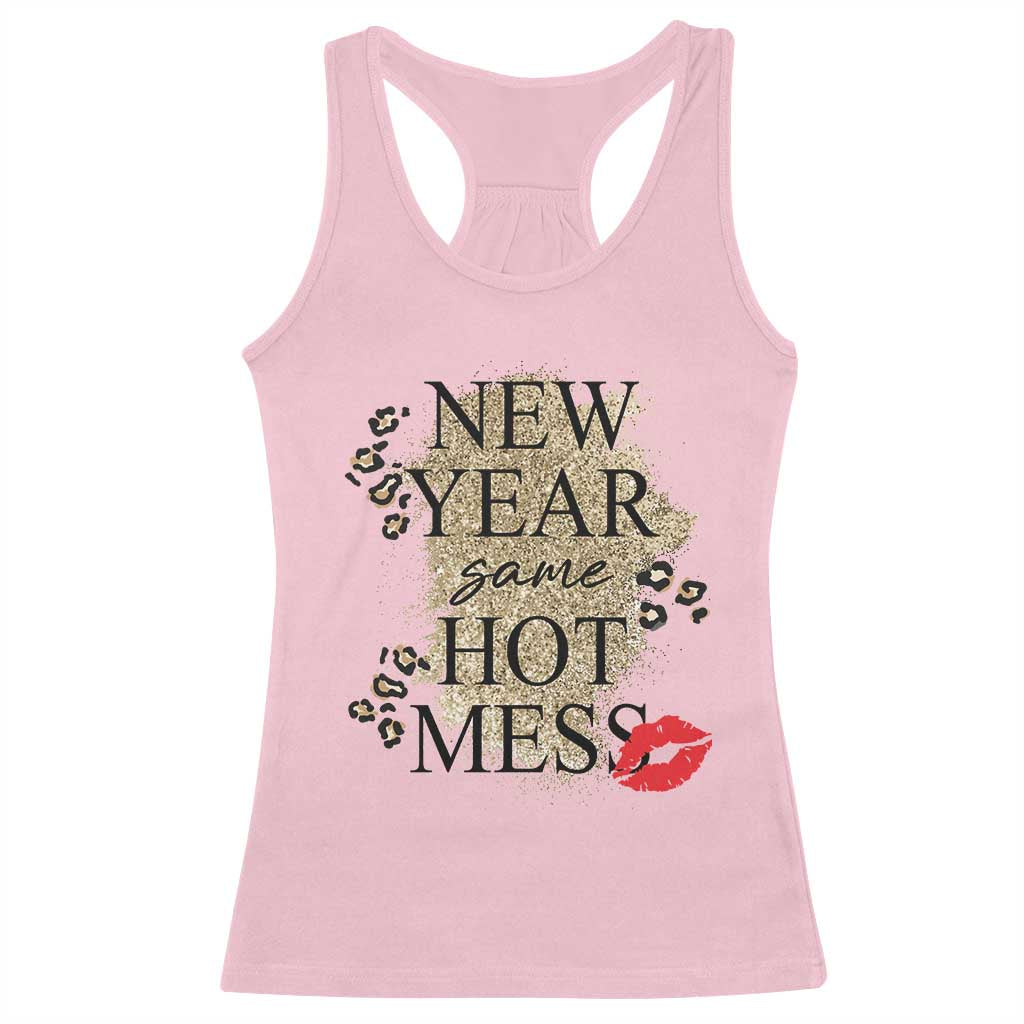 Funny New Year Same Hot Mess Racerback Tank Top New Year's Eve Resolutions Red Lips