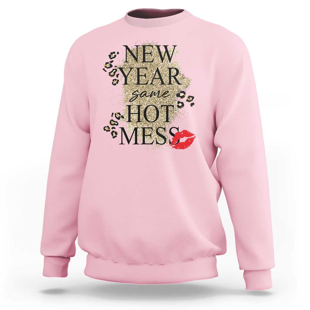 Funny New Year Same Hot Mess Sweatshirt New Year's Eve Resolutions Red Lips - Wonder Print Shop