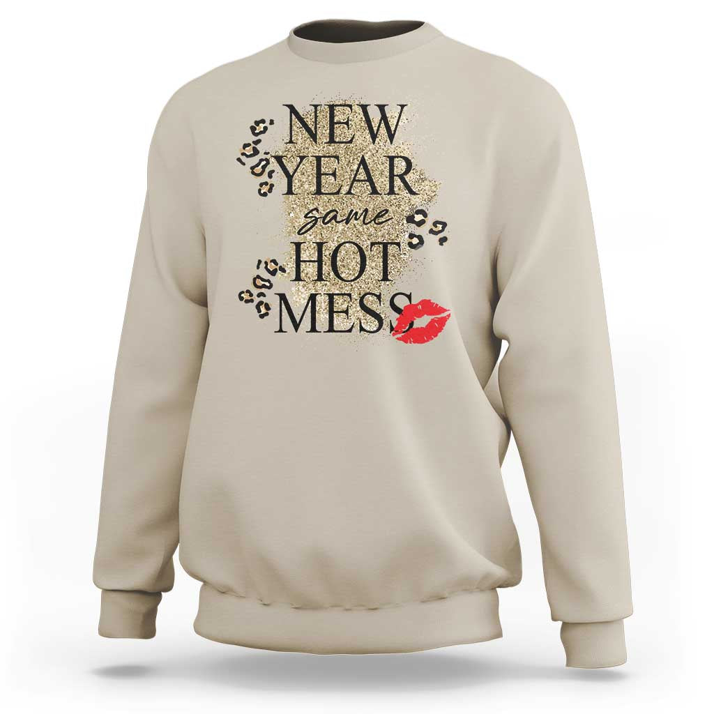 Funny New Year Same Hot Mess Sweatshirt New Year's Eve Resolutions Red Lips - Wonder Print Shop