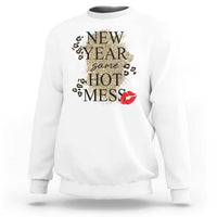 Funny New Year Same Hot Mess Sweatshirt New Year's Eve Resolutions Red Lips - Wonder Print Shop