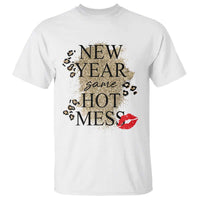 Funny New Year Same Hot Mess T Shirt New Year's Eve Resolutions Red Lips - Wonder Print Shop