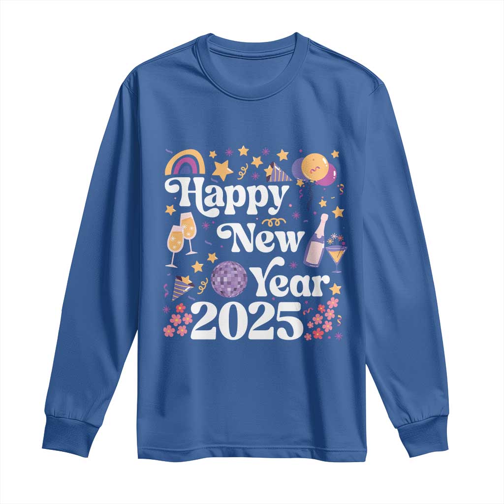 Happy New Year 2025 Long Sleeve Shirt Cute New Year's Eve Party