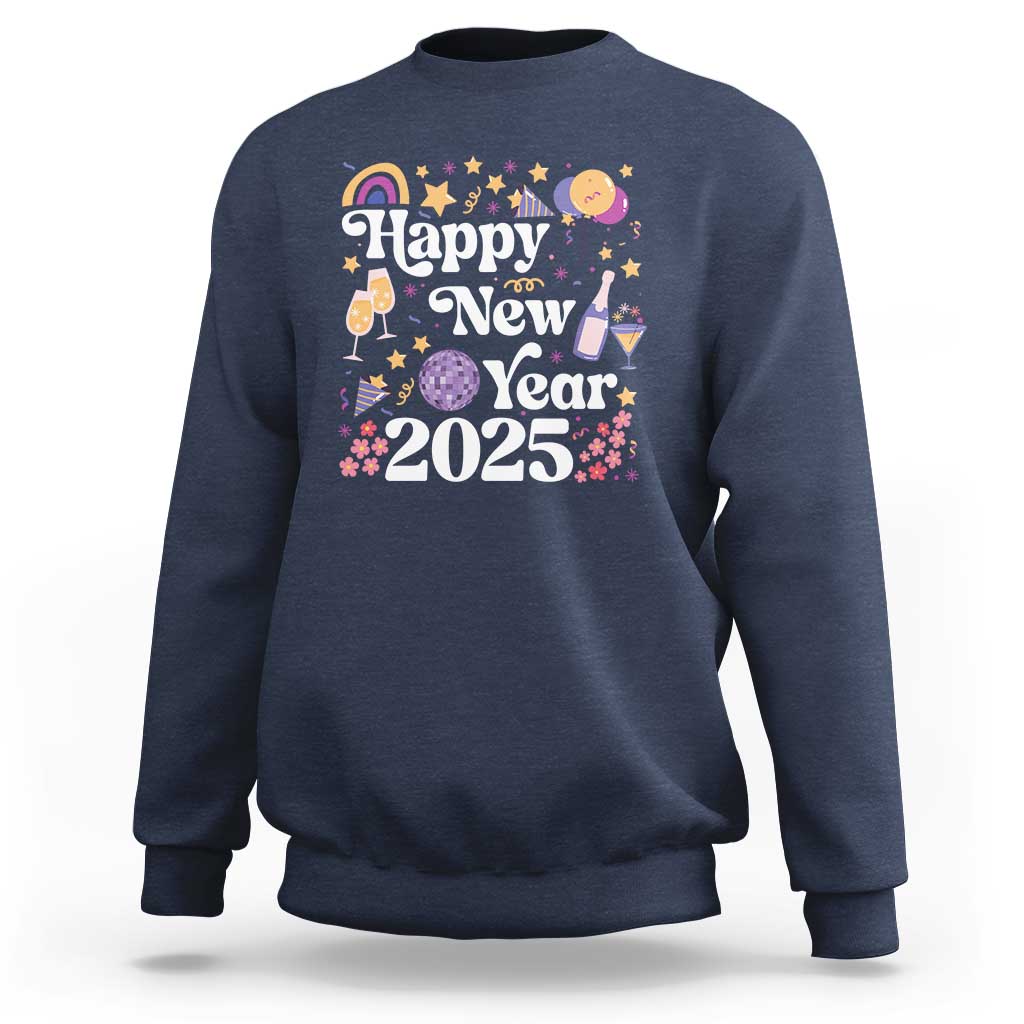Happy New Year 2025 Sweatshirt Cute New Year's Eve Party - Wonder Print Shop