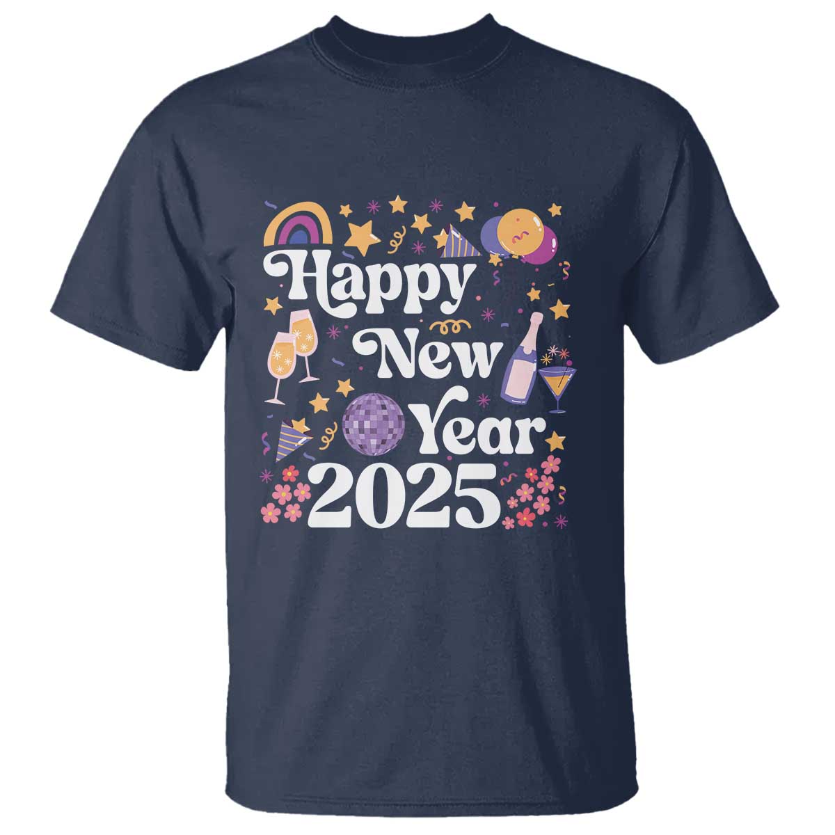 Happy New Year 2025 T Shirt Cute New Year's Eve Party - Wonder Print Shop