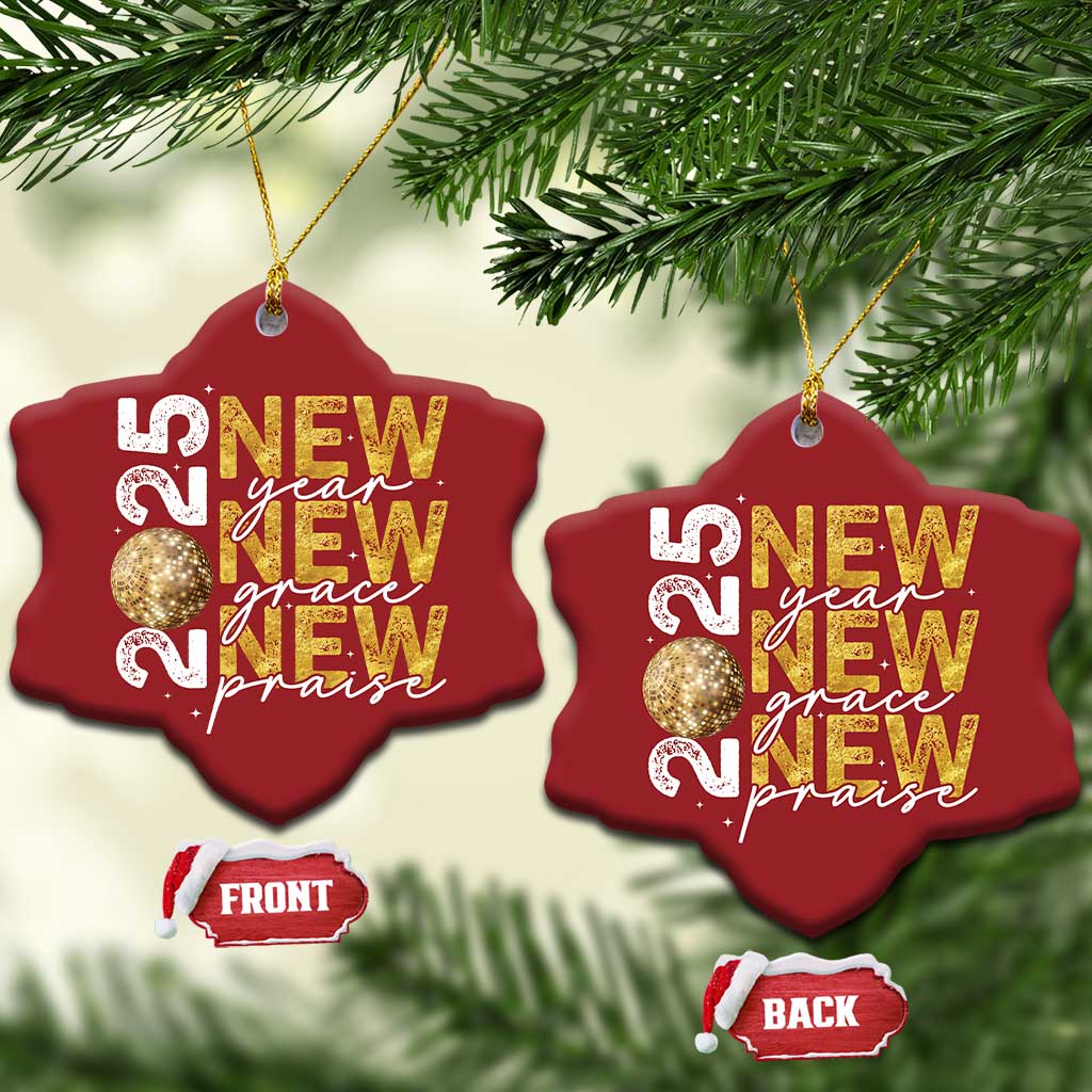 New Year New Grace New Praise 2025 Christmas Ornament - Wonder Print Shop