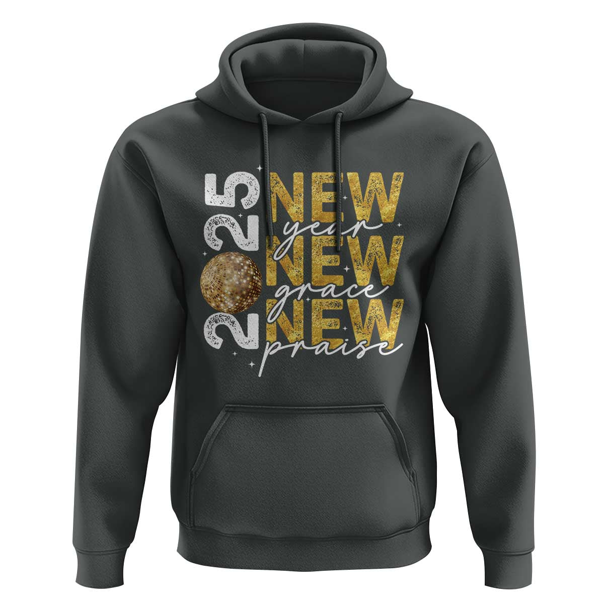 New Year New Grace New Praise 2025 Hoodie