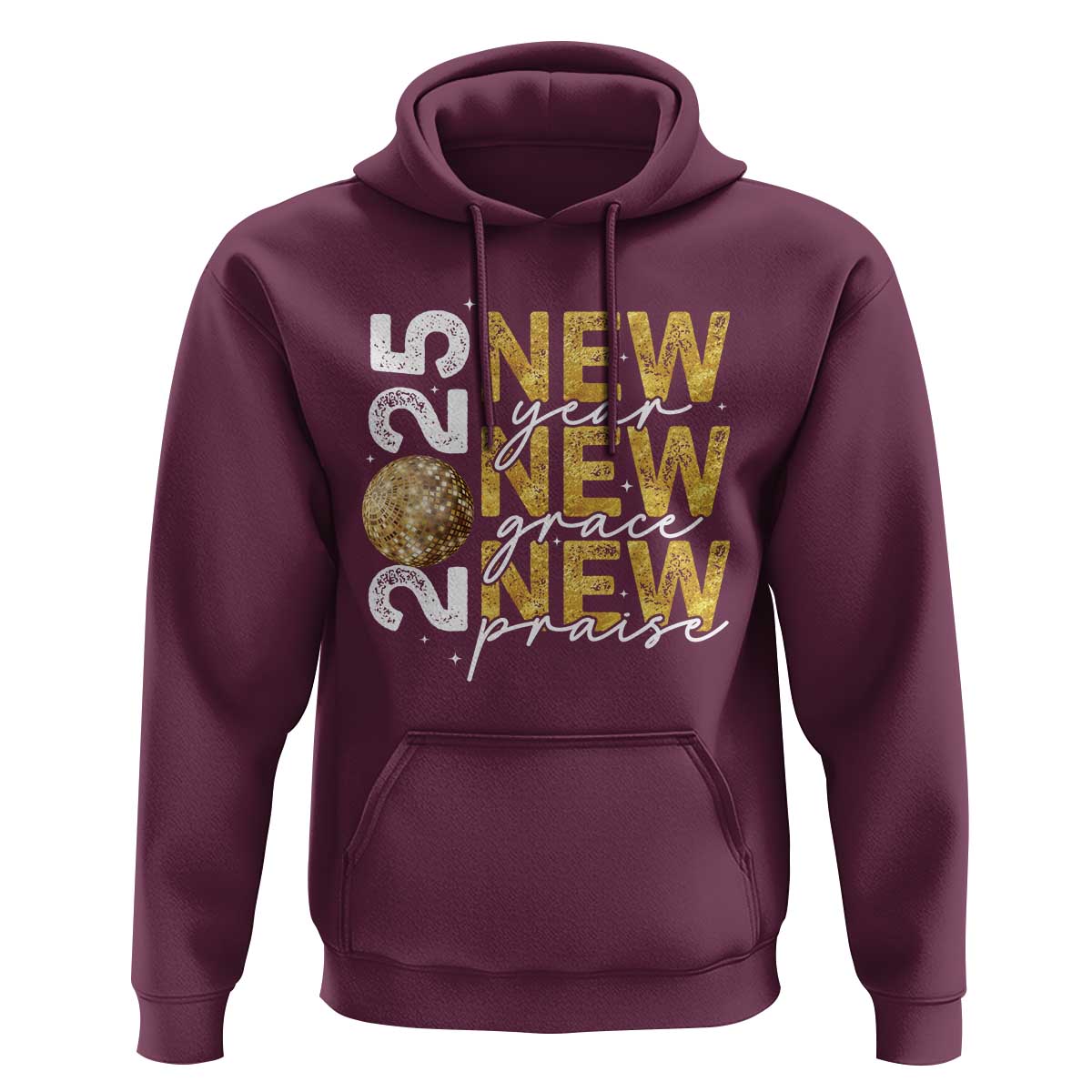 New Year New Grace New Praise 2025 Hoodie