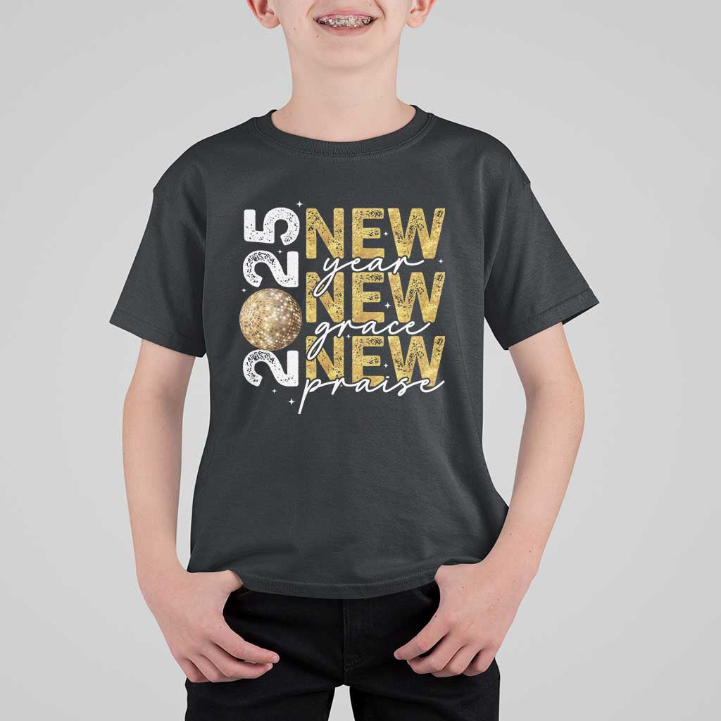 New Year New Grace New Praise 2025 T Shirt For Kid - Wonder Print Shop