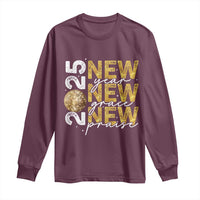 New Year New Grace New Praise 2025 Long Sleeve Shirt