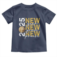 New Year New Grace New Praise 2025 Toddler T Shirt