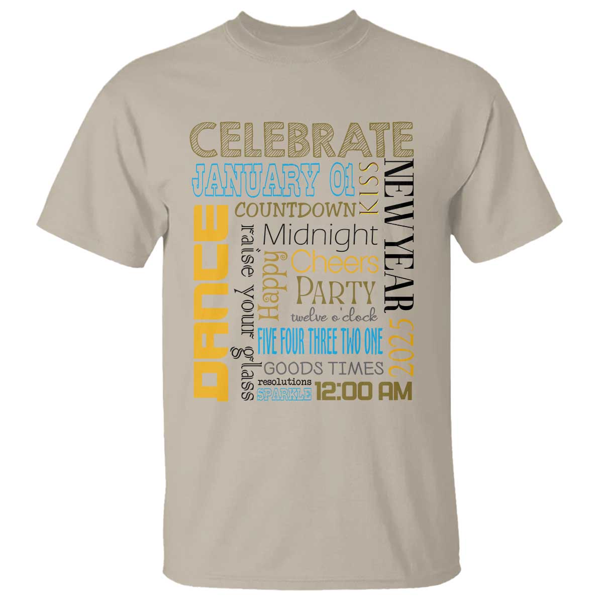 Happy New Year 2025 T Shirt New Year's Eve Activities - Wonder Print Shop