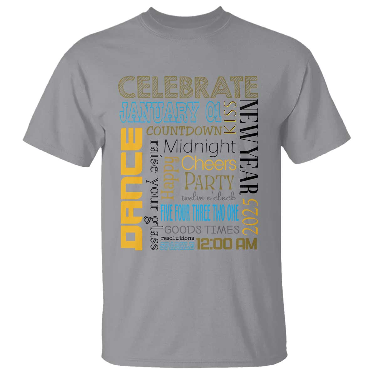 Happy New Year 2025 T Shirt New Year's Eve Activities - Wonder Print Shop
