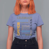 Happy New Year 2025 T Shirt For Women New Year's Eve Activities - Wonder Print Shop