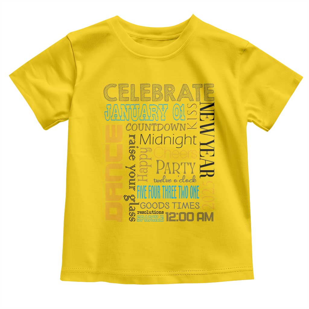 Happy New Year 2025 Toddler T Shirt New Year's Eve Activities