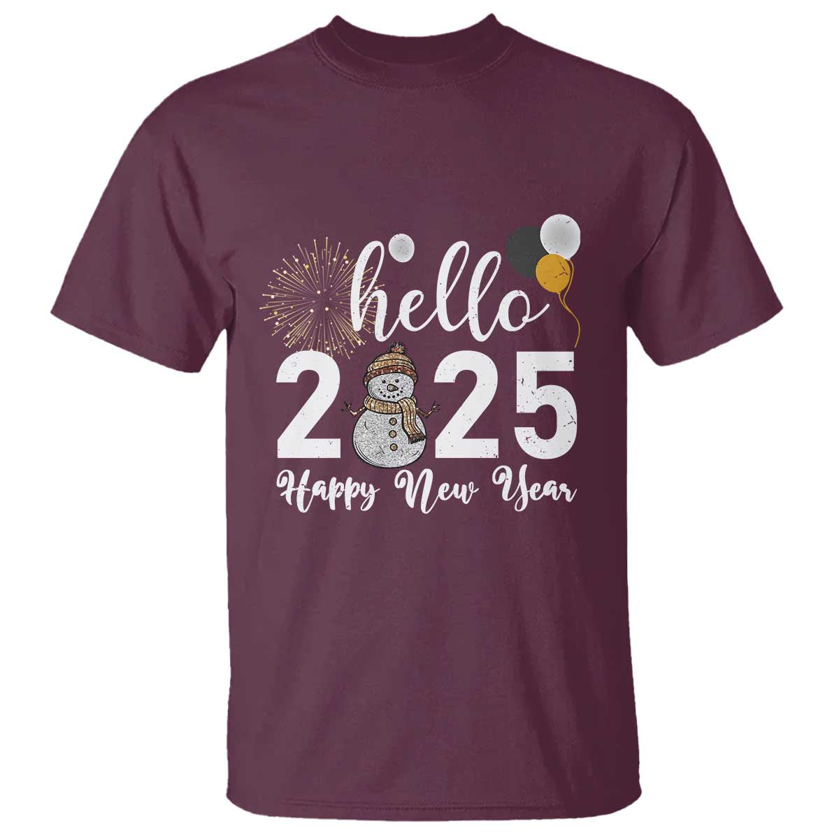 Hello 2025 Happy New Year T Shirt Snowman Firework New Year's Eve - Wonder Print Shop