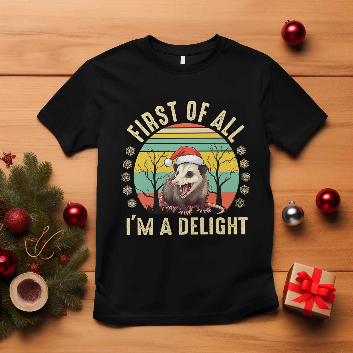 Funny First Of All I'm A Delight T Shirt Angry Opossum Possum Christmas - Wonder Print Shop