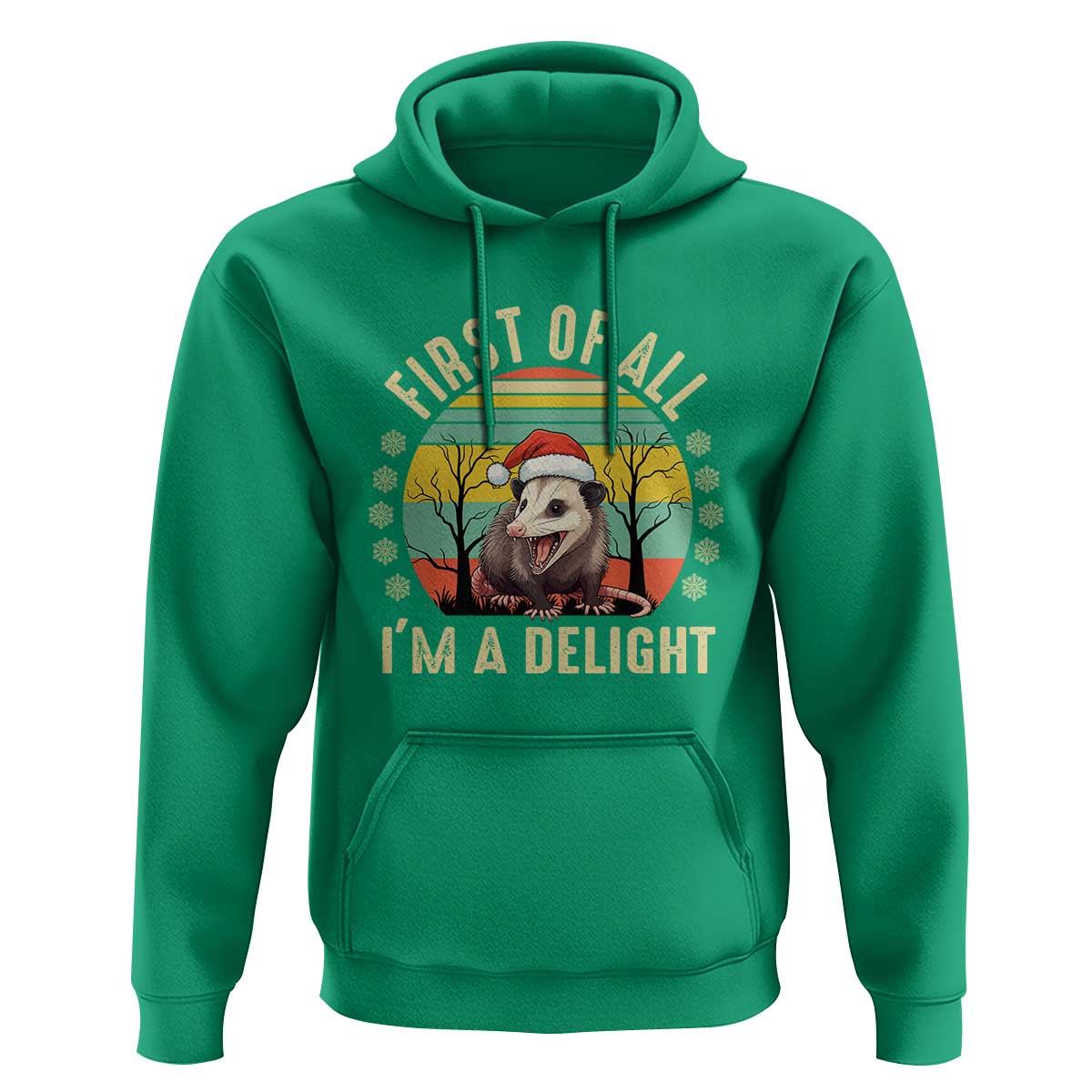 Funny First Of All I'm A Delight Hoodie Angry Opossum Possum Christmas