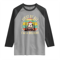 Funny First Of All I'm A Delight Raglan Shirt Angry Opossum Possum Christmas - Wonder Print Shop