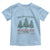 Tree Tops Glisten And Children Listen To Nothing Children Literally Don't Listen to Anything Toddler T Shirt