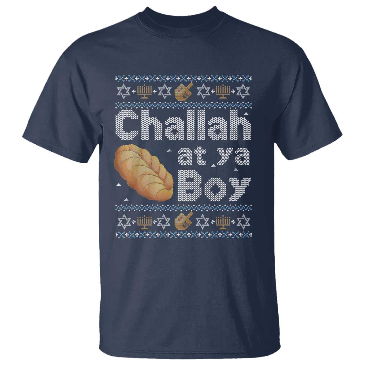 Funny Hanukkah T Shirt Challah At Ya Boy Jewish Holiday - Wonder Print Shop