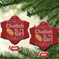 Funny Hanukkah Christmas Ornament Challah At Ya Girl Jewish Holiday - Wonder Print Shop