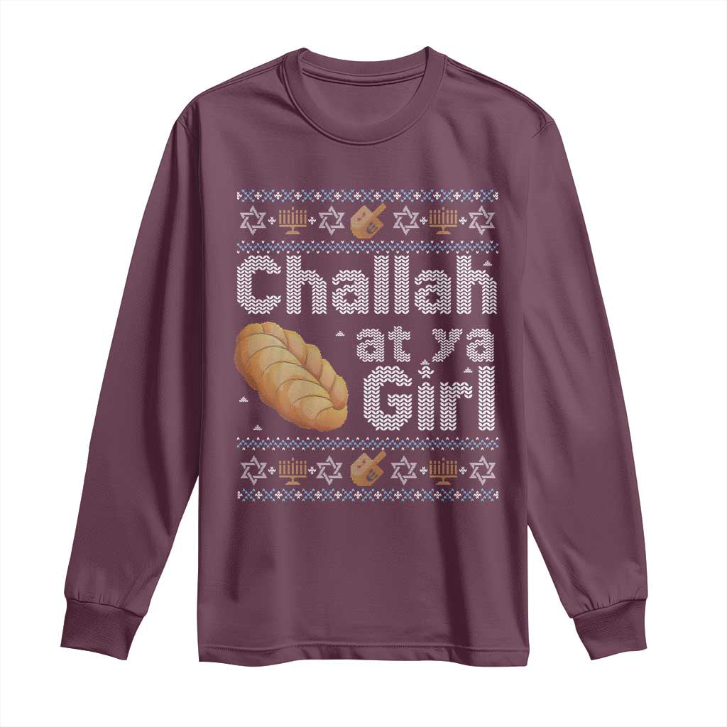 Funny Hanukkah Long Sleeve Shirt Challah At Ya Girl Jewish Holiday
