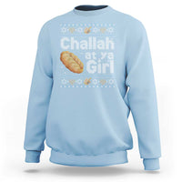 Funny Hanukkah Sweatshirt Challah At Ya Girl Jewish Holiday - Wonder Print Shop