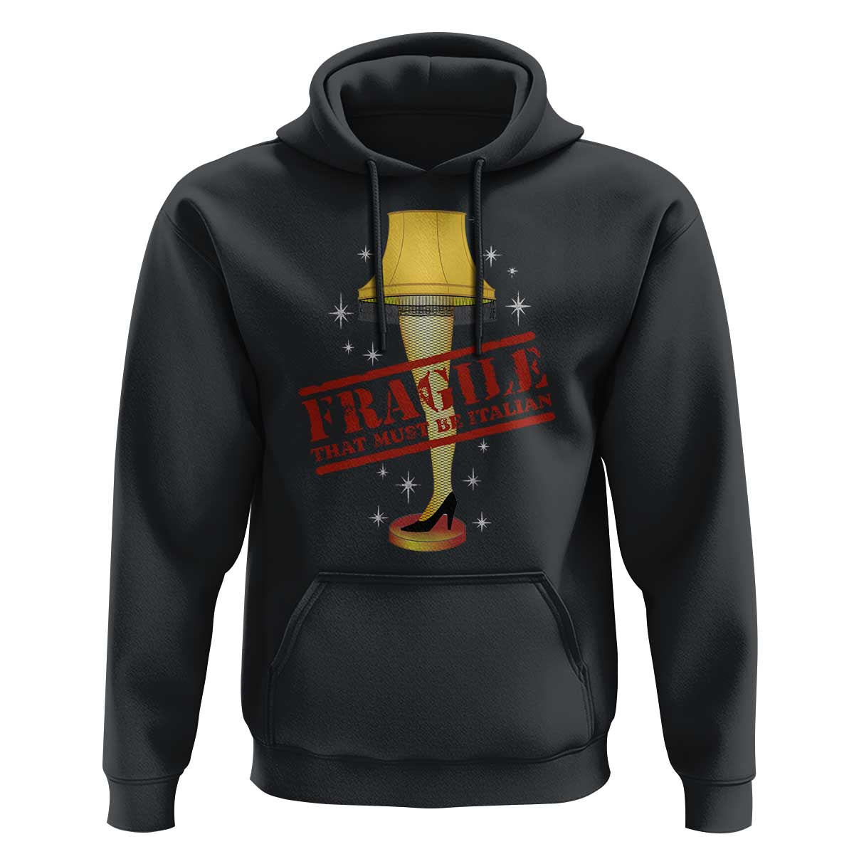 Funny Fragile That Must Be Italian Christmas Movie Hoodie