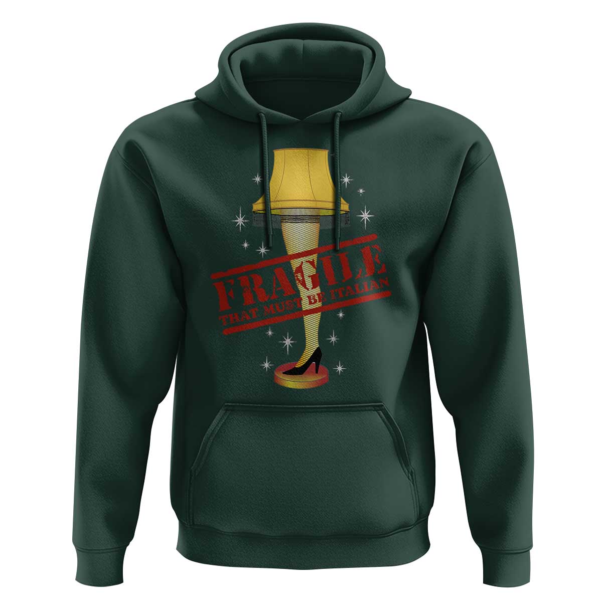 Funny Fragile That Must Be Italian Christmas Movie Hoodie