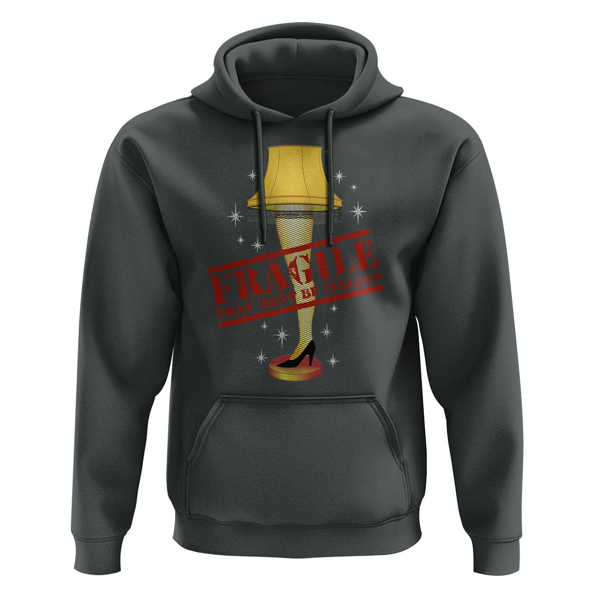 Funny Fragile That Must Be Italian Christmas Movie Hoodie