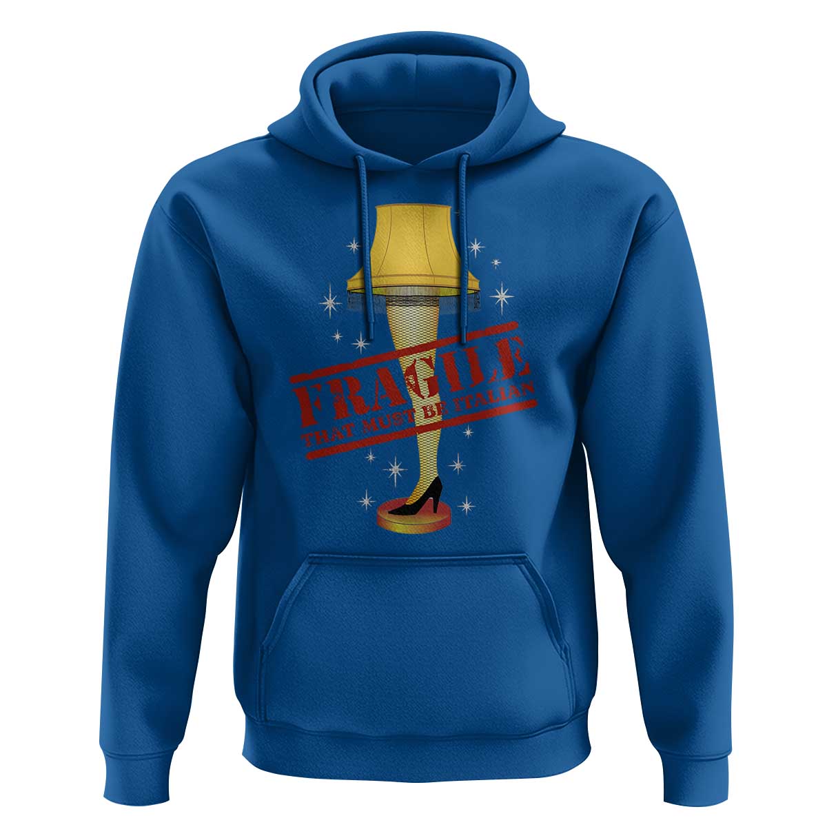 Funny Fragile That Must Be Italian Christmas Movie Hoodie