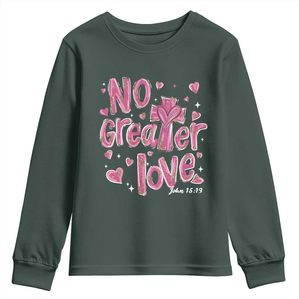 Christian Religious God Valentine's Day Youth Sweatshirt No Greater Love Bible Verse