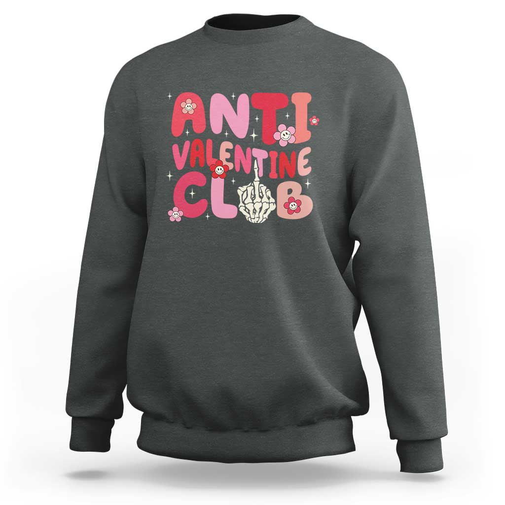 Funny Anti Valentine Club Sweatshirt Retro Anti Valentine's Day Middle Finger