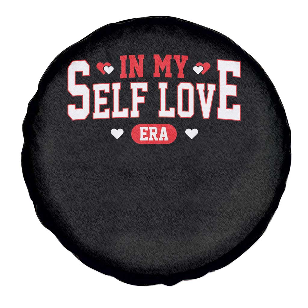 Funny Anti Valentine's Day Spare Tire Cover In My Self Love Era Singles Awareness Day