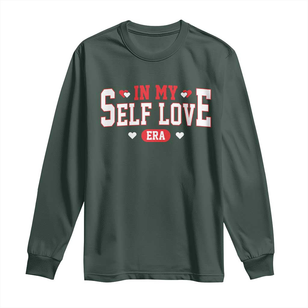 Funny Anti Valentine's Day Long Sleeve Shirt In My Self Love Era Singles Awareness Day