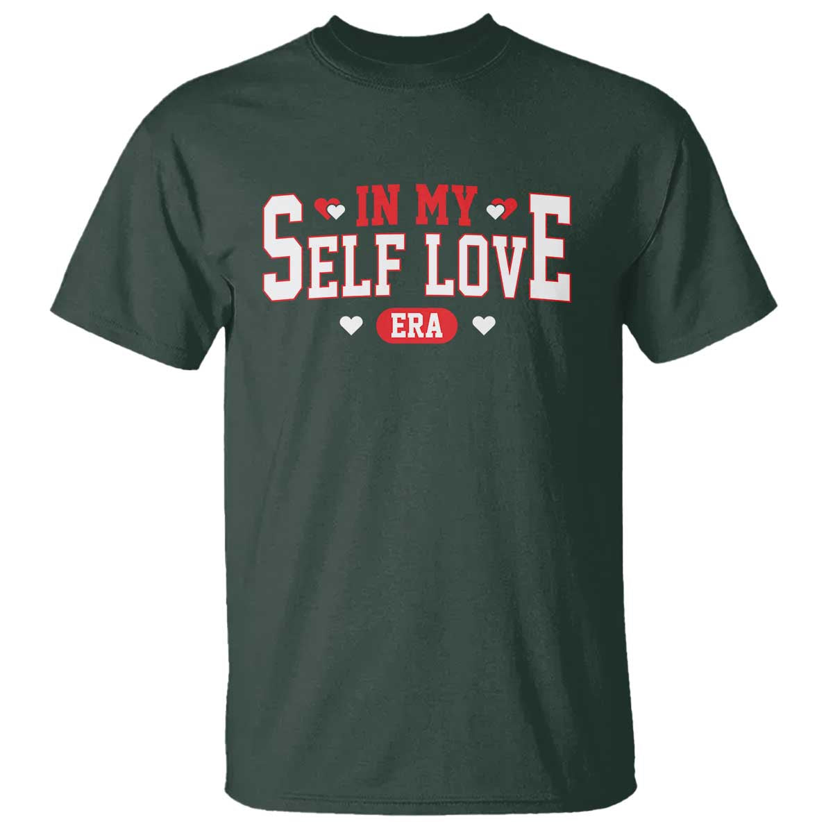 Funny Anti Valentine's Day T Shirt In My Self Love Era Singles Awareness Day